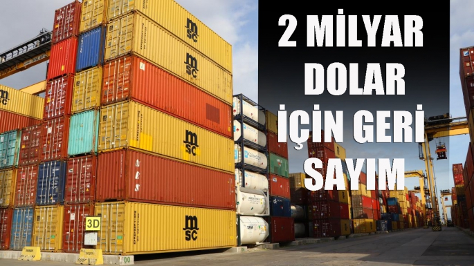 2 Milyar dolar için geri sayım 