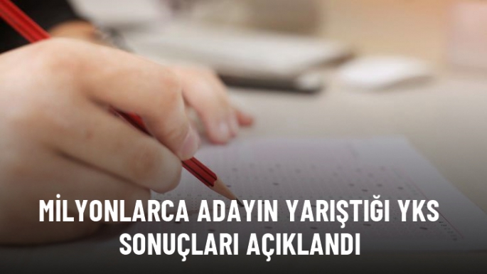 2024 YKS sonuçları açıklandı