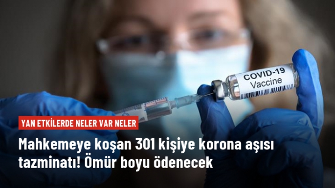 301 kişiye ömür boyu tazminat ödenecek