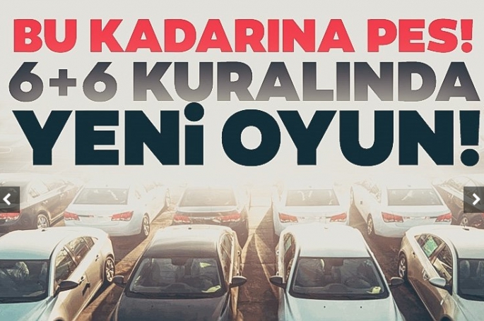 6+6 kuralında yeni oyun