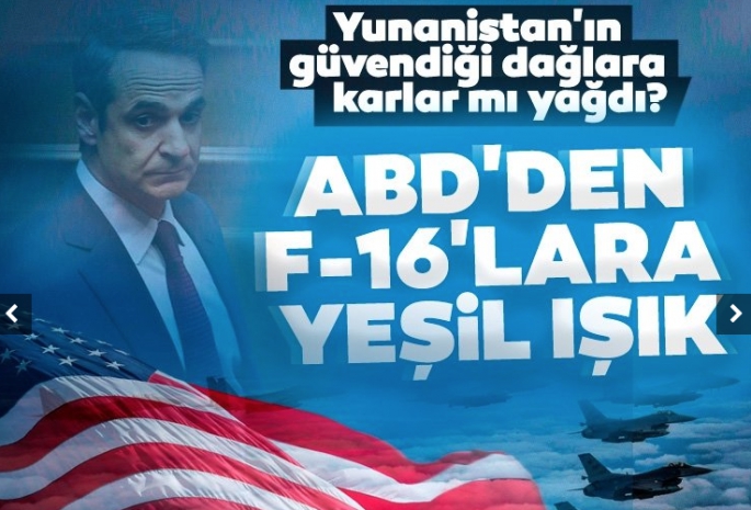 ABD'den F-16'lara yeşil ışık