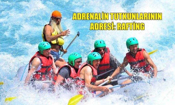 Adrenalin tutkunlarının vazgeçilmezi