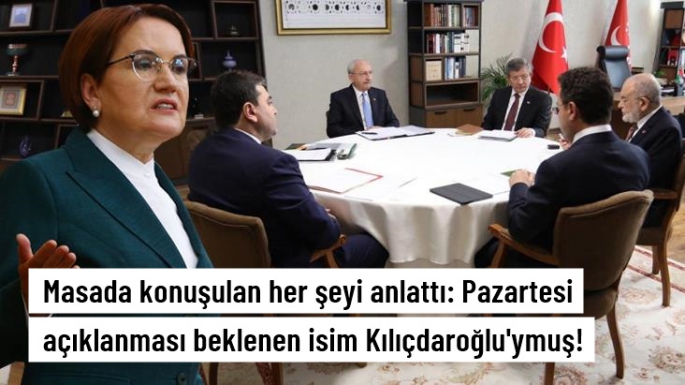 Akşener: 5 parti Kılıçdaroğlu aday olsun dedi