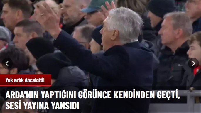 Ancelotti Arda'ya bağırdı