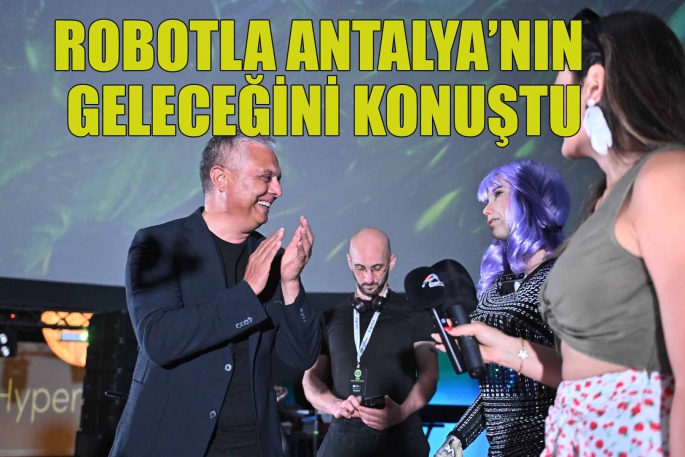 Antalya'nın geleceğini konuştu