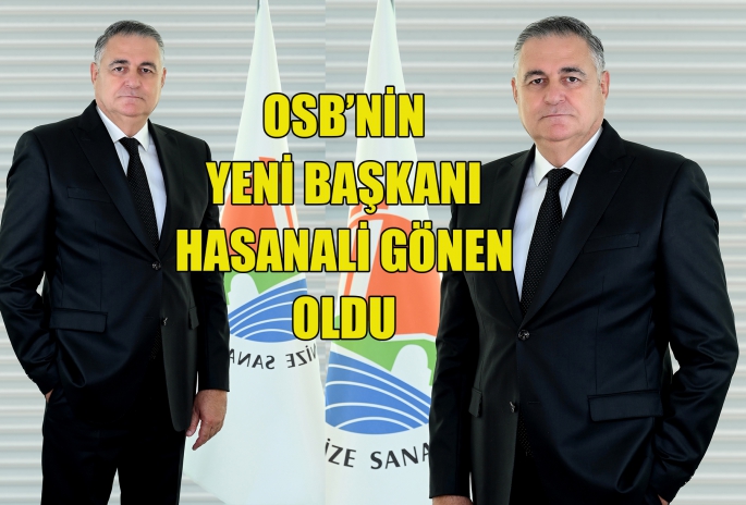 ANTALYA OSB’NİN YENİ BAŞKANI HASANALİ GÖNEN