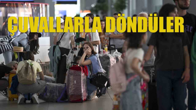 Antalya'ya çuvallarla döndüler