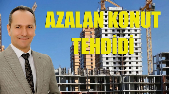 Azalan konut tehdidi