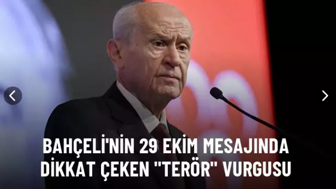 Bahçeli'den 29 Ekim mesajı