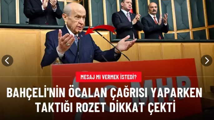 Bahçeli'nin yakasındaki rozet dikkat çekti