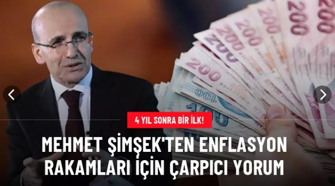 Bakan Şimşek'ten enflasyon yorumu