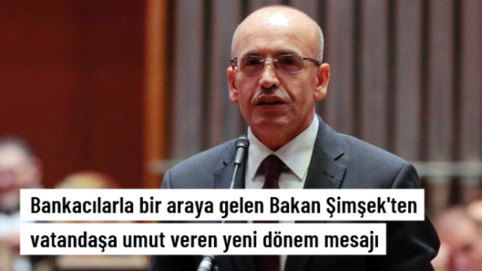 Bakan Şimşek'ten yeni dönem mesajı