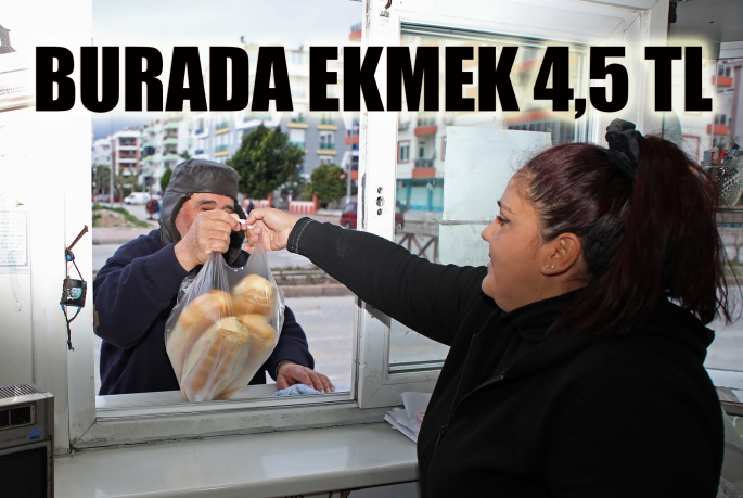 BURADA EKMEK 4,5 LİRA