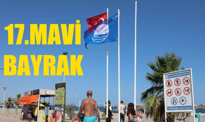 Büyükşehir'in 17 plajına Mavi Bayrak