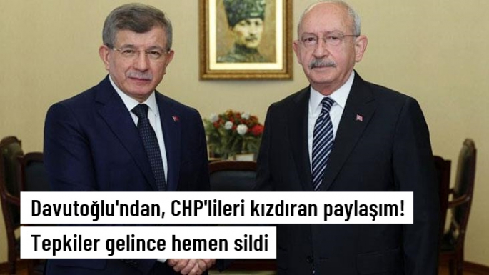 Davutoğlu'ndan, CHP'lileri kızdıran paylaşım!