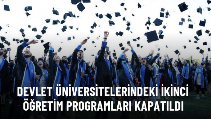 Devlet üniversitelerinde 2. öğretim programları kapatıldı