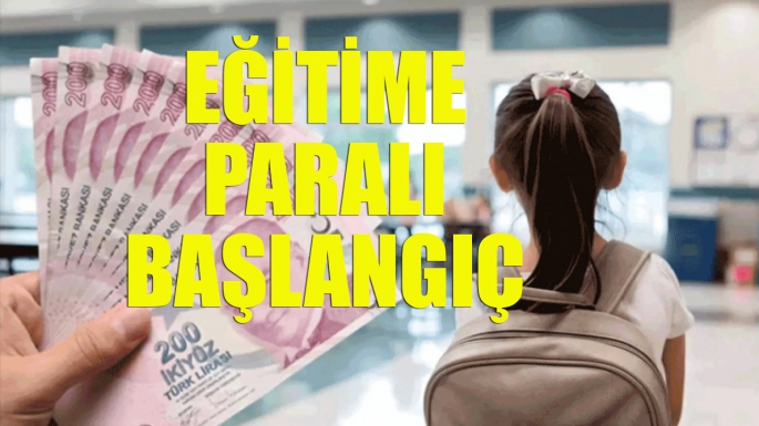 Eğitime PARALI başlangıç