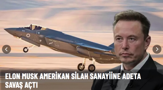 Elon Musk Savaş Uçaklarına Adeta Savaş Açtı