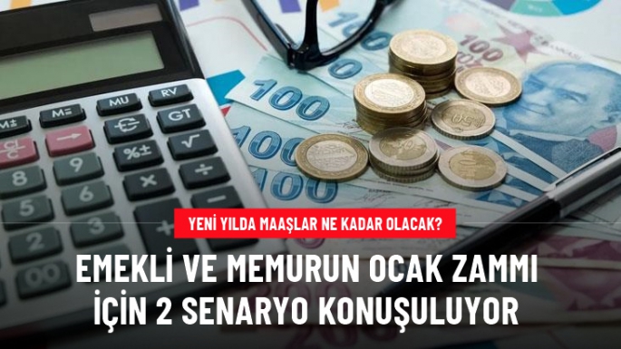 Emekli ve memur maaşları ne kadar olacak? 