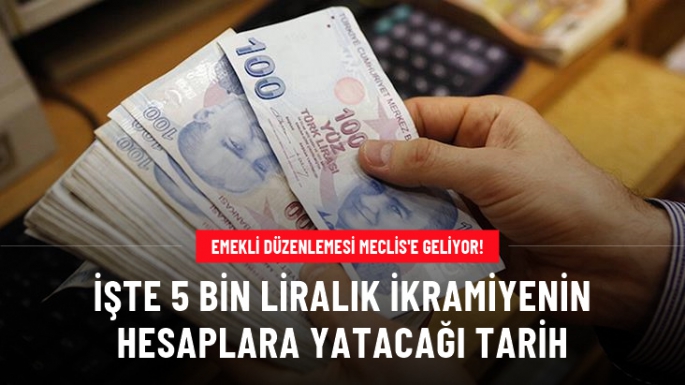 Emekliye 5 bin lira ikramiye Meclis'e geliyor!