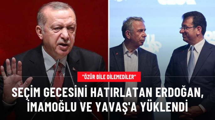 Erdoğan'dan İmamoğlu ve Yavaş'a tepki