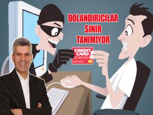 Dolandırıcılar Sınır Tanımıyor