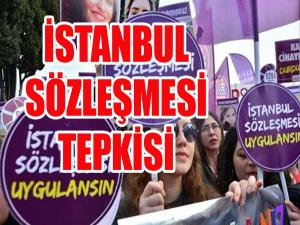 İstanbul Sözleşmesi tepkisi