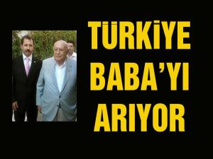 Kartal: Türkiye Baba'yı Arıyor