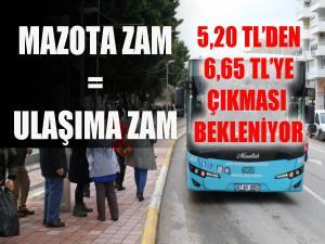 Mazot Zammı Ulaşım Zammını Tetikliyor