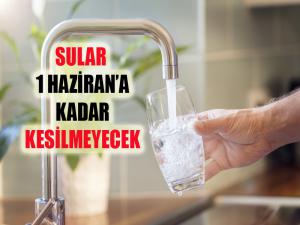 Vatandaşın suyu kesilmeyecek