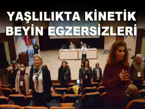 Yaşlılıkta Kinetik Beyin Egzersizleri konferansına yoğun ilgi