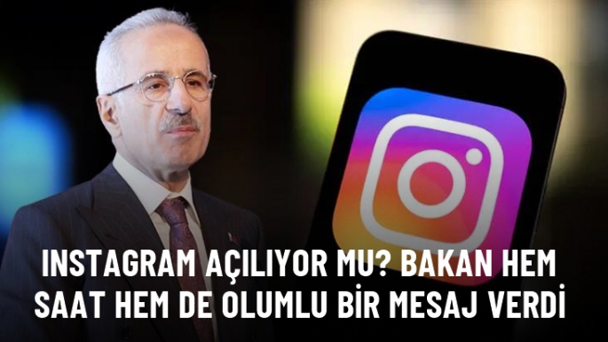 Instagram açılacak mı?