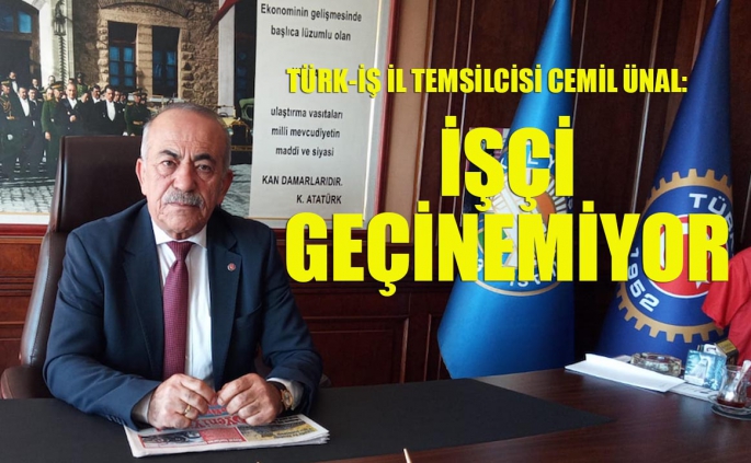 İşçi geçinemiyor