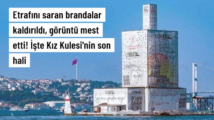 İşte Kız Kulesi'nin son hali