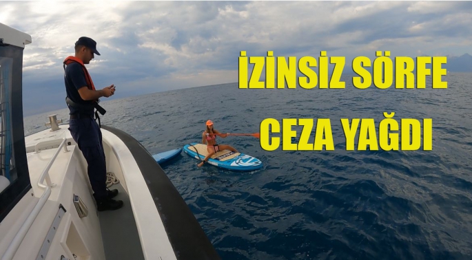 İzinsiz Sörfe Ceza Yağdı