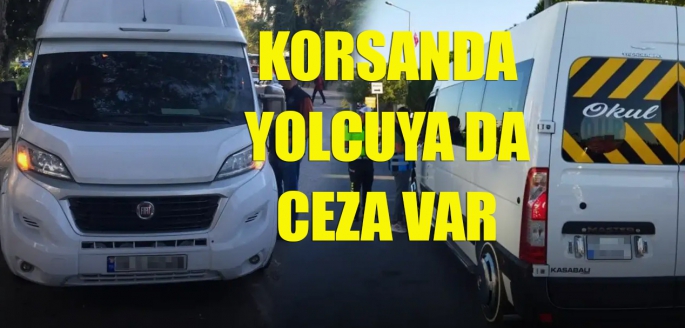 Korsanda yolcuya da ceza