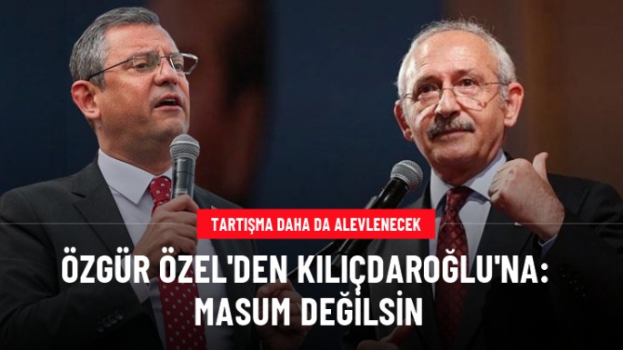 Özel'den Kılıçdaroğlu'na: Masum değilsin