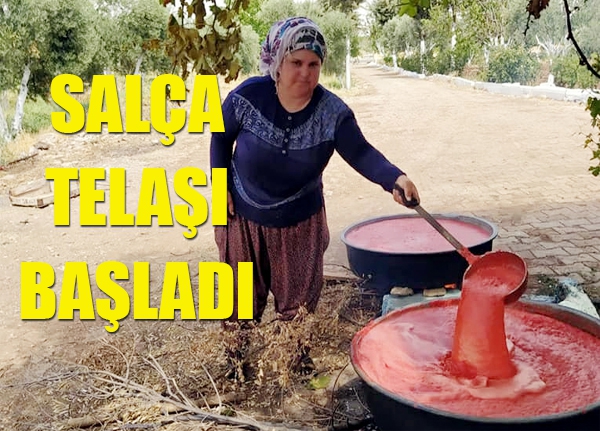 Salça telaşı başladı