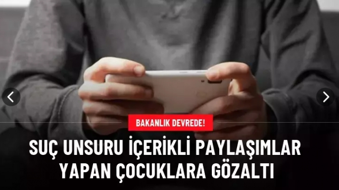 Suç Unsurlu Paylaşıma Gözaltı