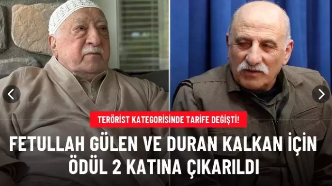 Terörist kategorisinde ödül tarifesi değişti