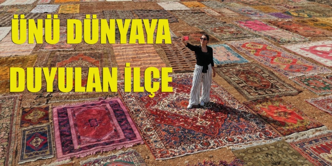 Ünü dünyaya yayılan ilçe