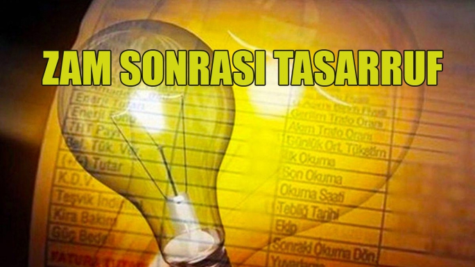 Zam sonrası tasarruf 